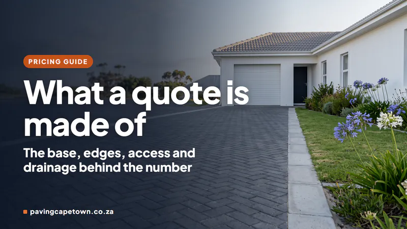 How Much Does Paving Cost in Cape Town? What Drives the Price